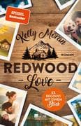 Redwood Love - Es beginnt mit einem Blick
