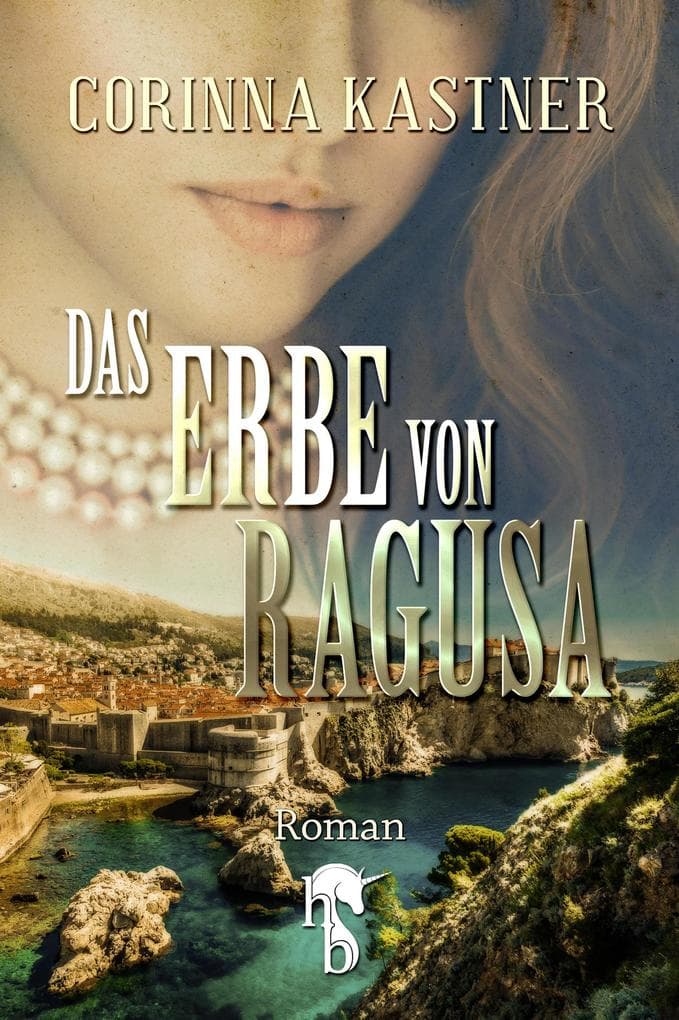 Das Erbe von Ragusa