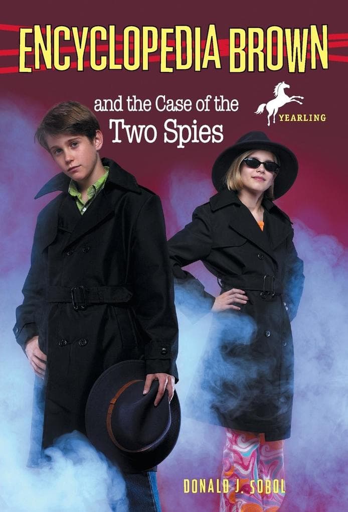 Encyclopedia Brown and the Case of the Two Spies