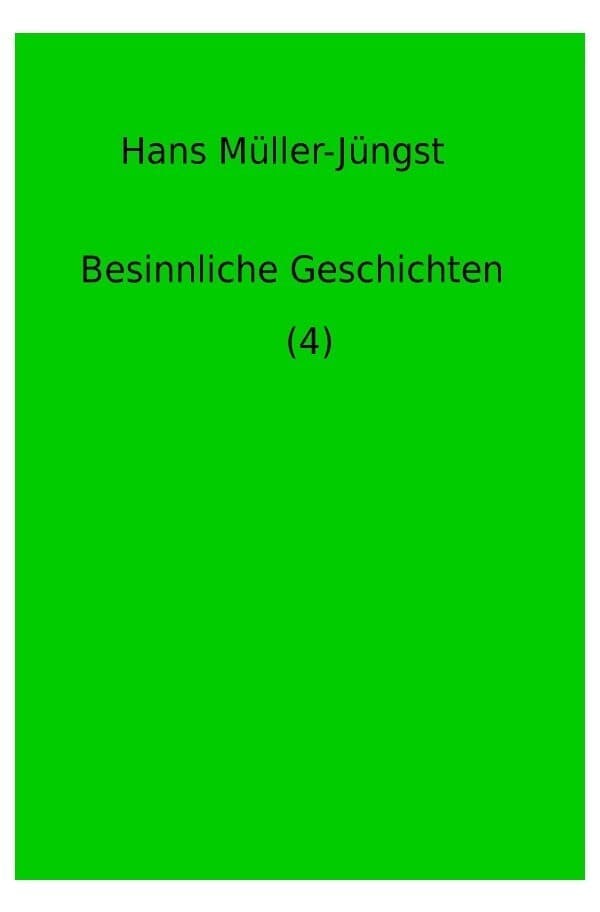 Besinnliche Geschichten / Besinnliche Geschichten (4)