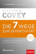 Die 7 Wege zur Effektivität