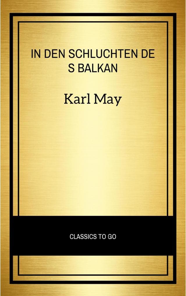 In den Schluchten des Balkan