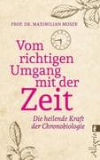 Vom richtigen Umgang mit der Zeit