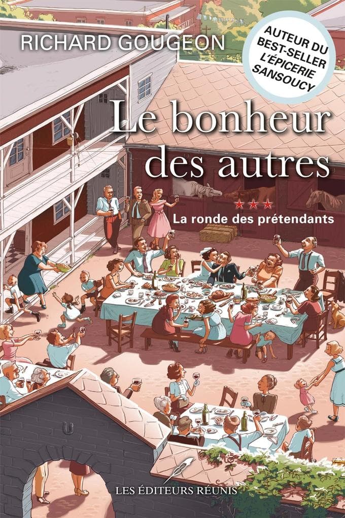 Le bonheur des autres 03 : La ronde des pretendants