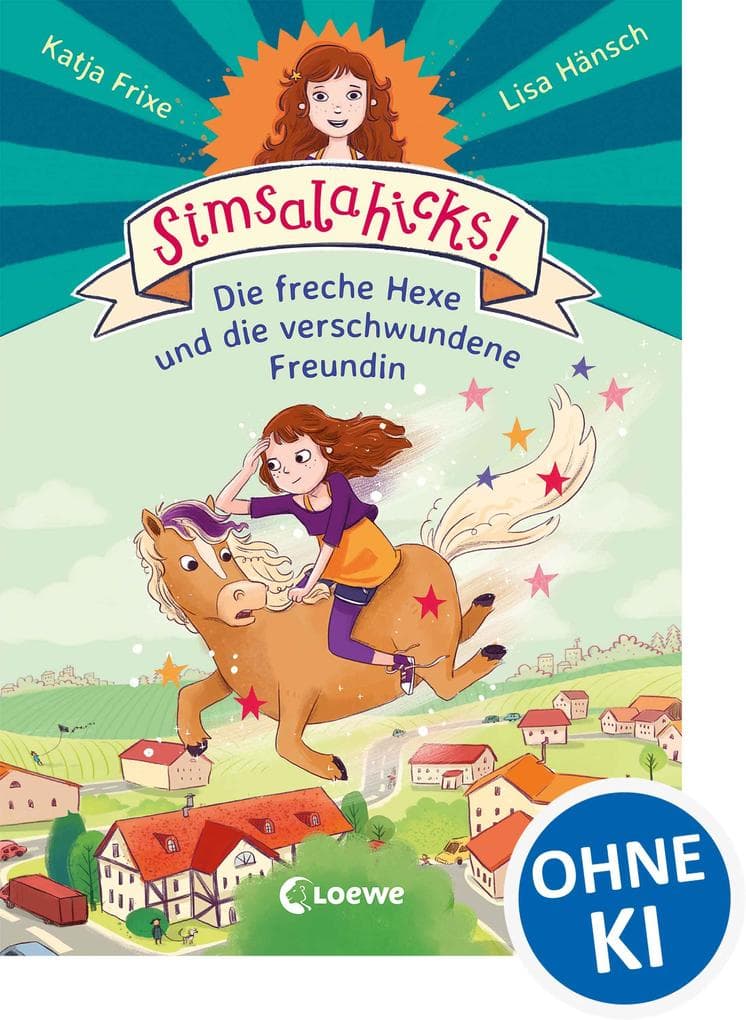 Simsalahicks! 2 - Die freche Hexe und die verschwundene Freundin