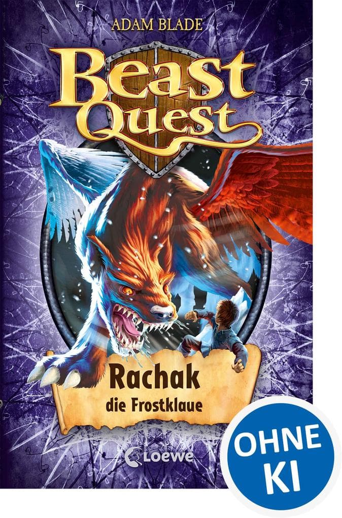 Beast Quest (Band 42) - Rachak, die Frostklaue: Spannungsreiche Abenteuergeschichte ab 8 Jahre