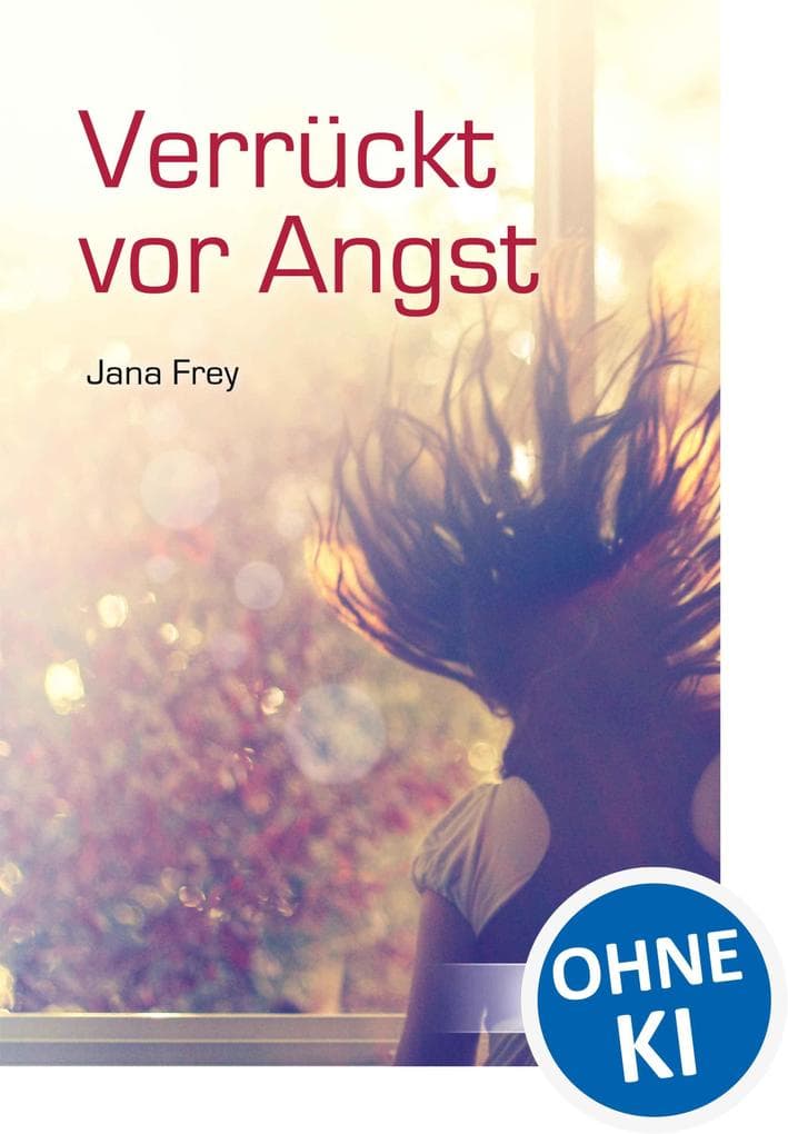 Verrückt vor Angst