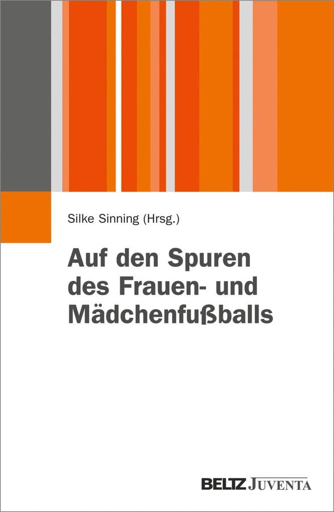Auf den Spuren des Frauen- und Mädchenfußballs