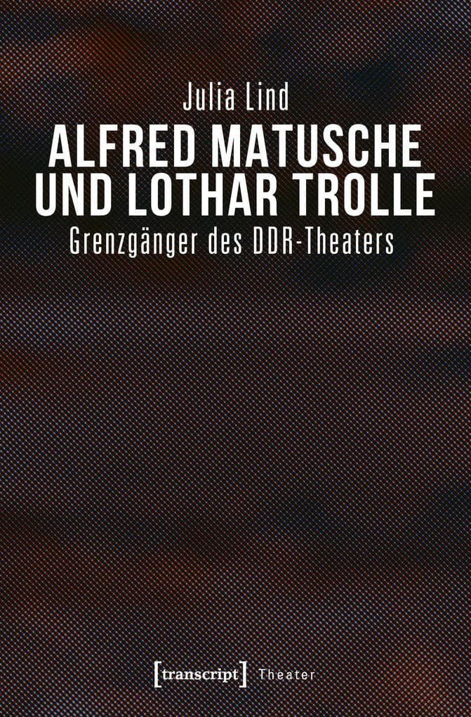 Alfred Matusche und Lothar Trolle