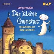 Das kleine Gespenst Tohuwabohu auf Burg Eulenstein