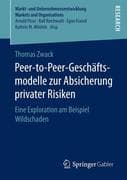 Peer-to-Peer-Geschäftsmodelle zur Absicherung privater Risiken
