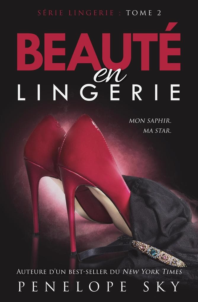 Beauté en lingerie (Lingerie (French), #2)