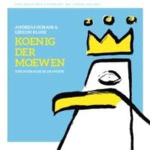 Andreas Doraus & Gereon Klugs 'Koenig der Moewen'