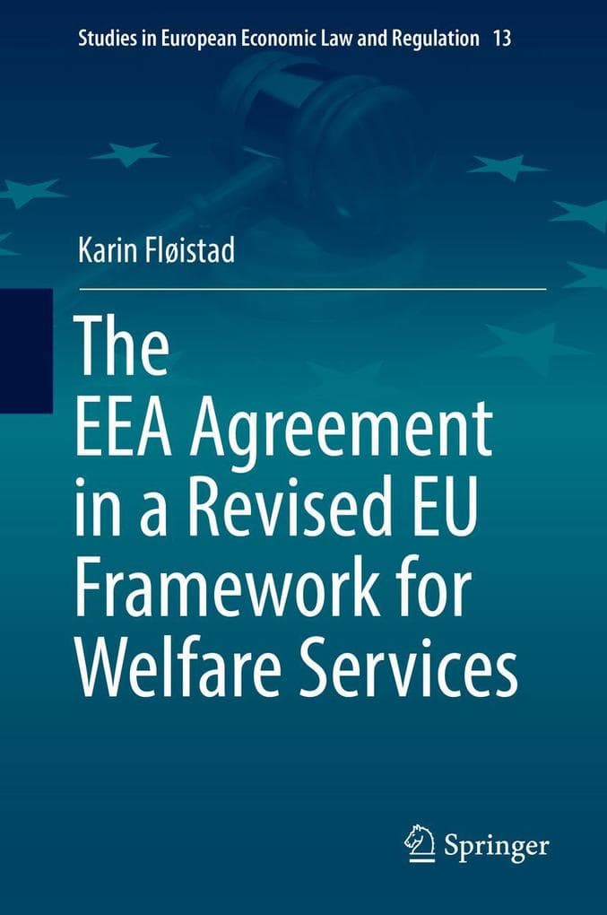 The EEA Agreement in a Revised EU Framework for Welfare Services