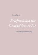 Brieftraining für Deutschlerner B2