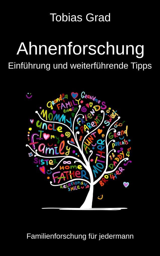 Ahnenforschung - Einführung und weiterführende Tipps