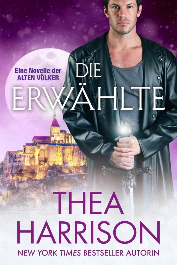 Die Erwählte (Die Alten Völker/Elder Races, #21)