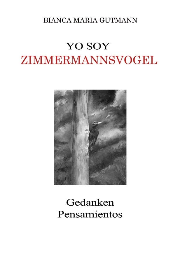 Yo Soy Zimmermannsvogel: "Der Zimmermannsvogel" bringt seine Gedanken zu Papier