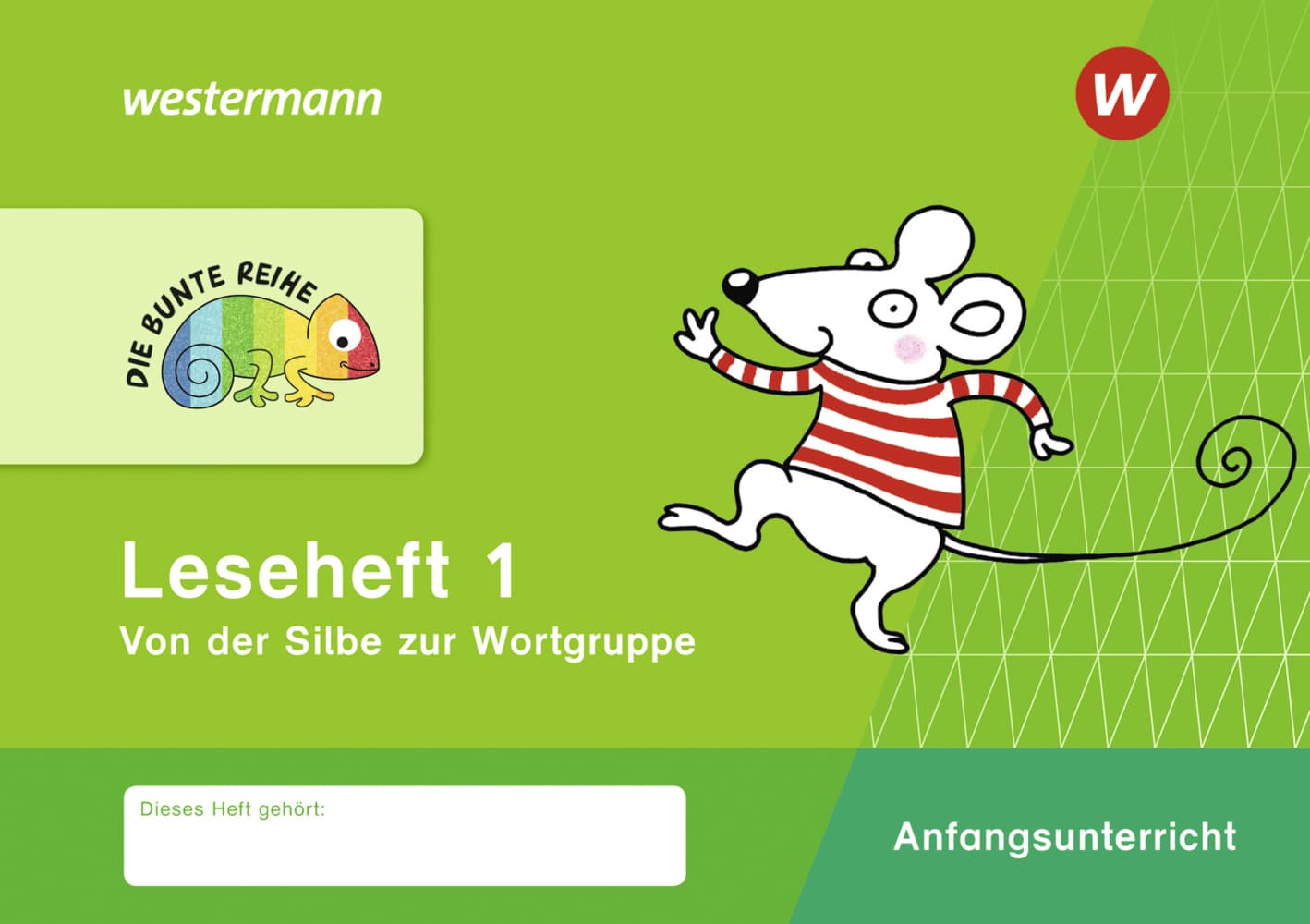 DIE BUNTE REIHE - Deutsch 1. Leseheft