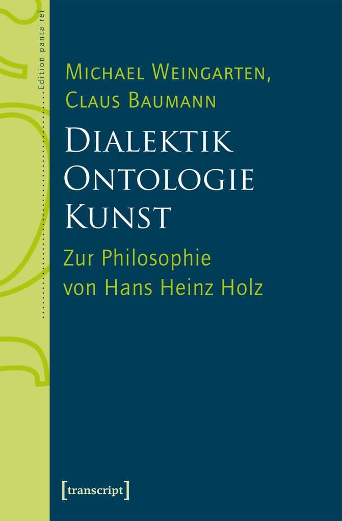 Dialektik - Ontologie - Kunst