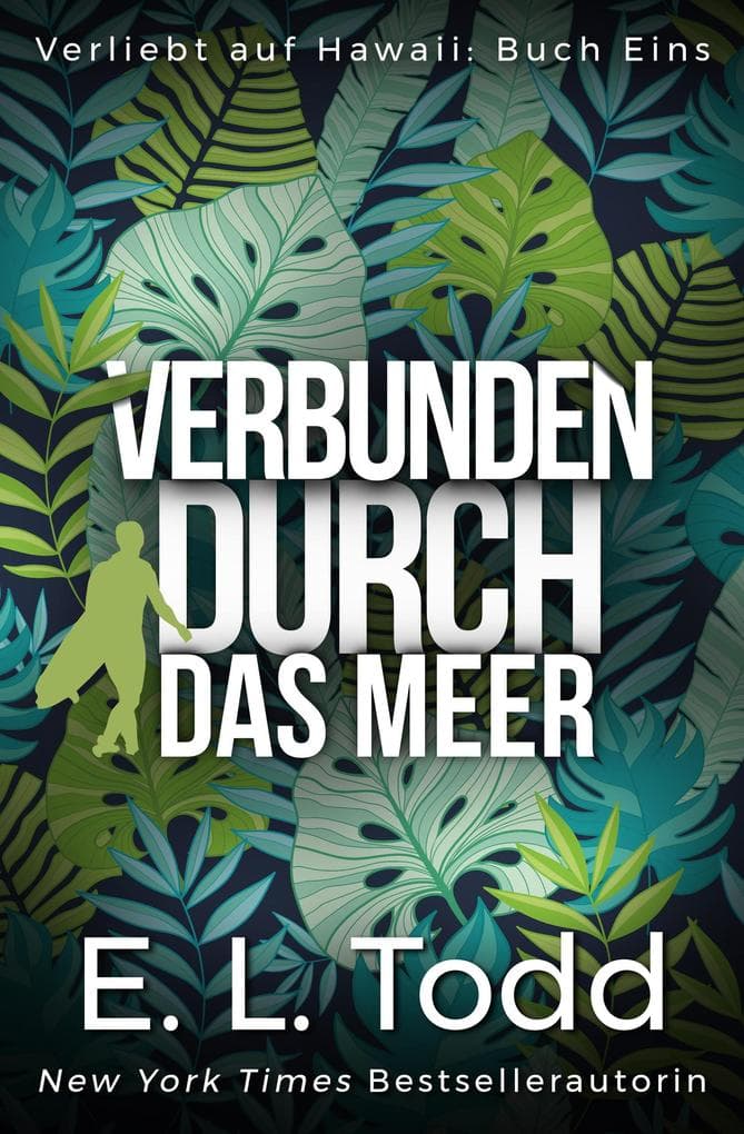 Verbunden durch das Meer (Verliebt auf Hawaii, #1)