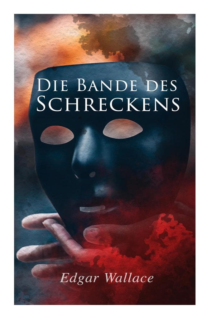Die Bande des Schreckens