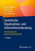 Systemische Organisations- und Unternehmensberatung
