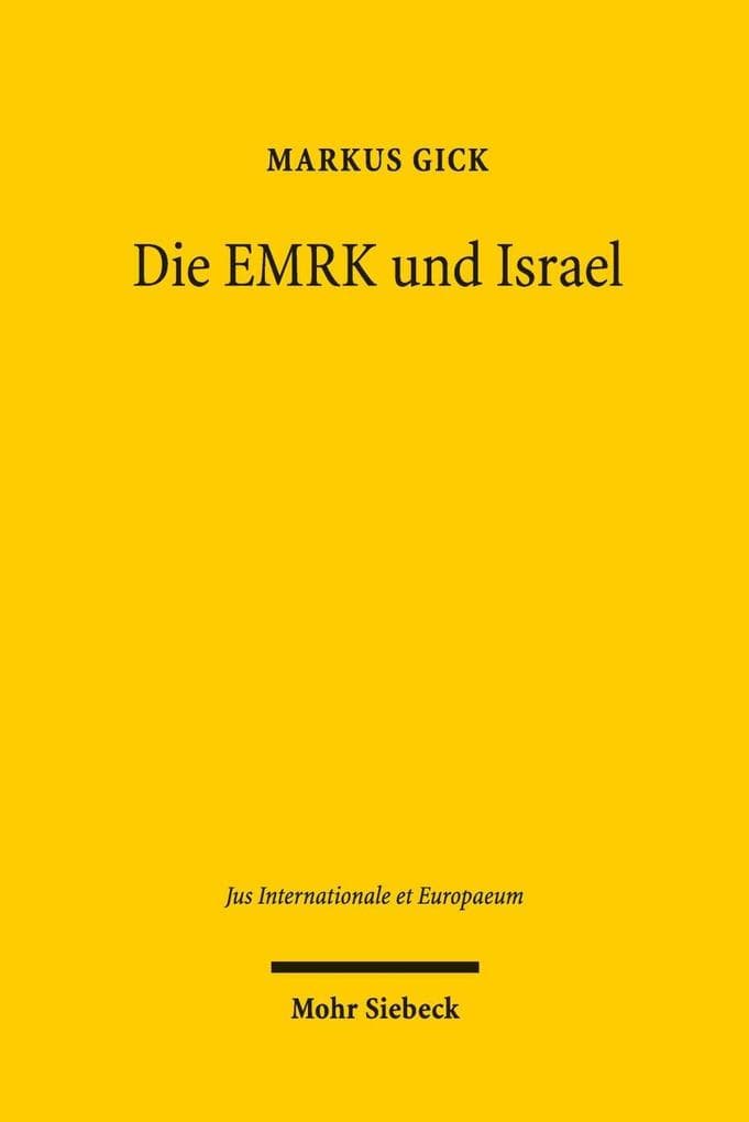 Die EMRK und Israel