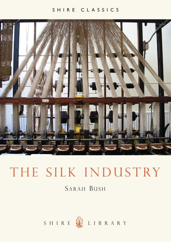 The Silk Industry