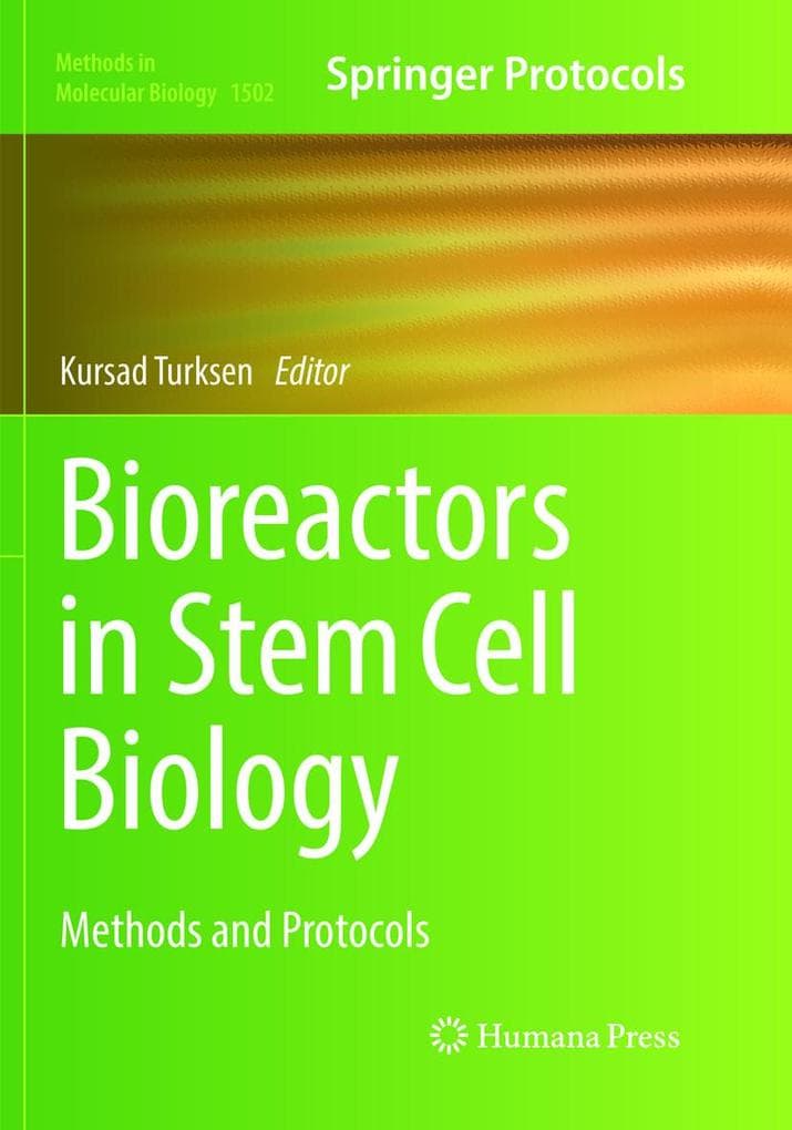 Bioreactors in Stem Cell Biology