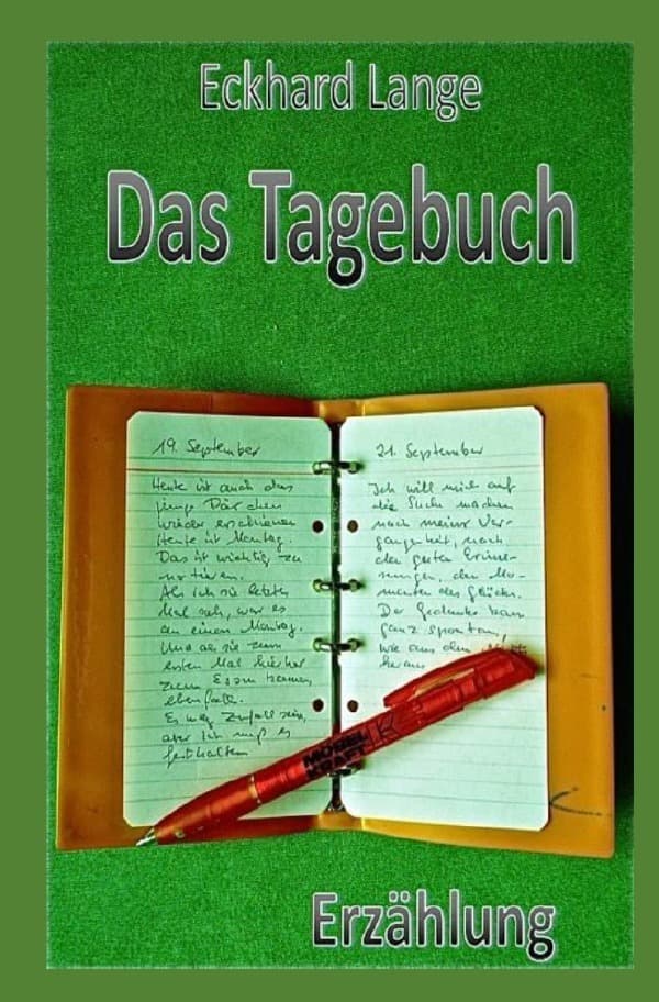 Das Tagebuch: Erzählung