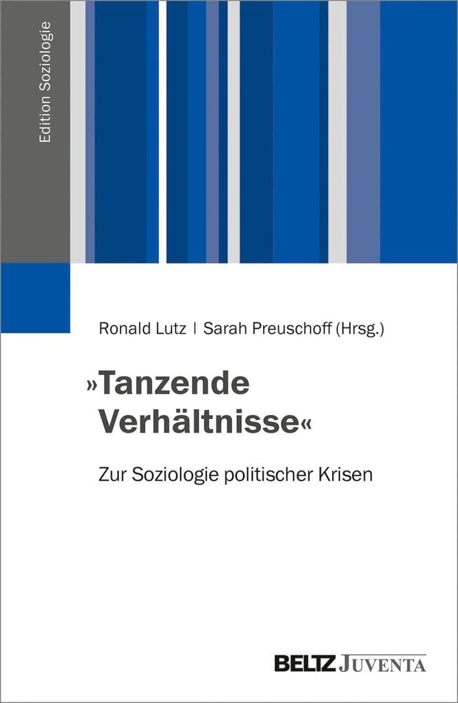 »Tanzende Verhältnisse«
