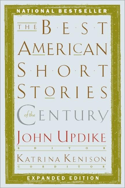 The Best American Short Stories of the Century