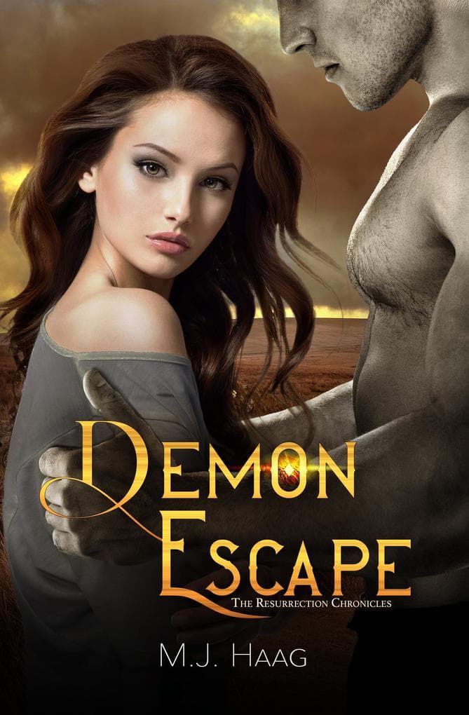 Demon Escape (Resurrection Chronicles, #4)