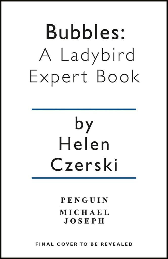Bubbles: A Ladybird Expert Book