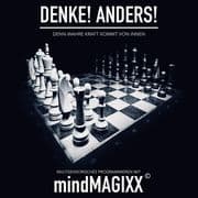 Denke! Anders! Verwirklich deine Träume, Ziele und Visionen. Gleich jetzt!