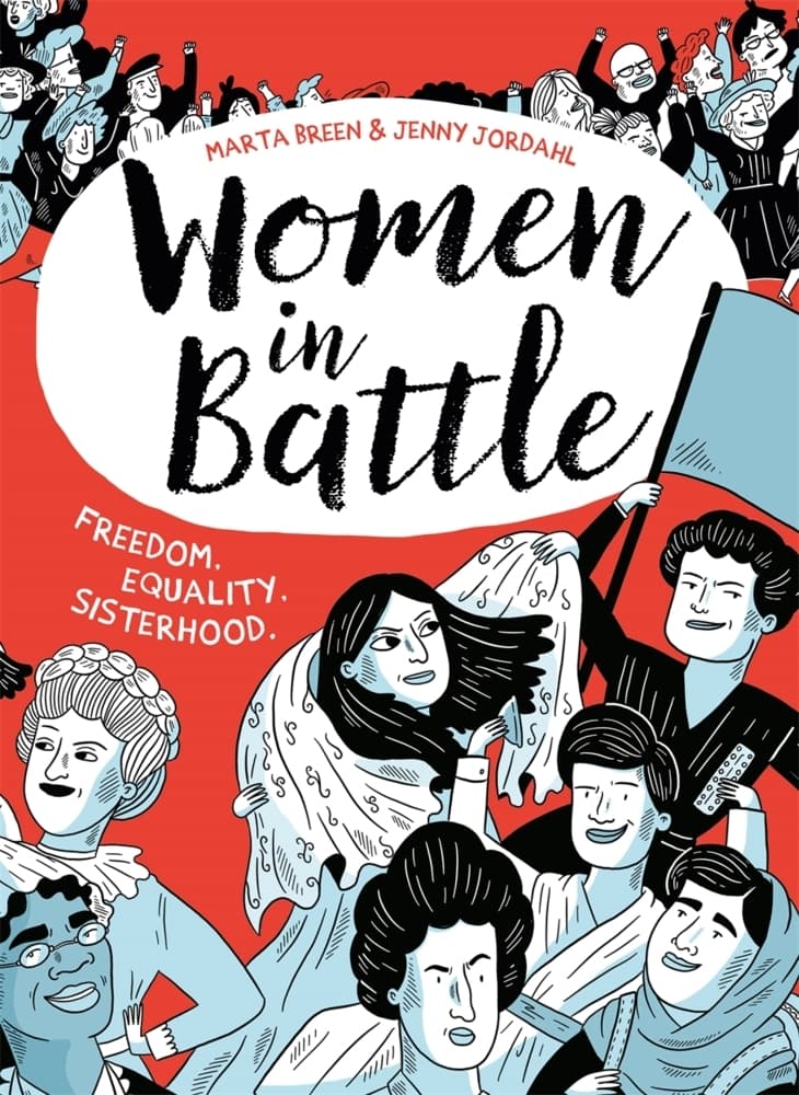 Women in Battle: Freedom. Equality. Sisterhood.