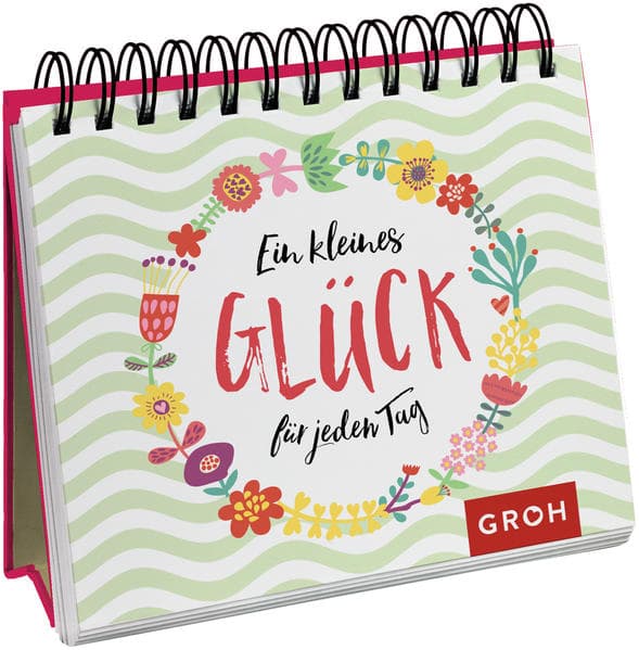 Ein kleines Glück für jeden Tag