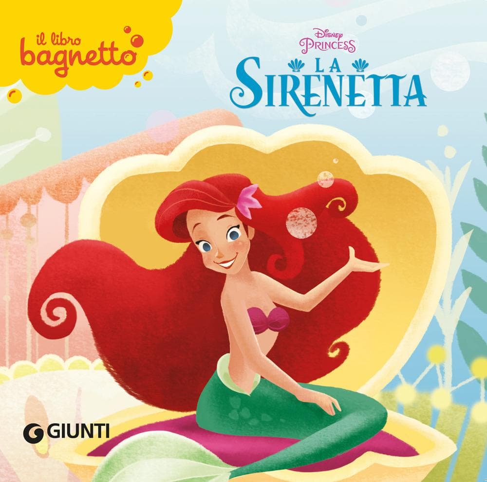 La Sirenetta. Il libro bagnetto
