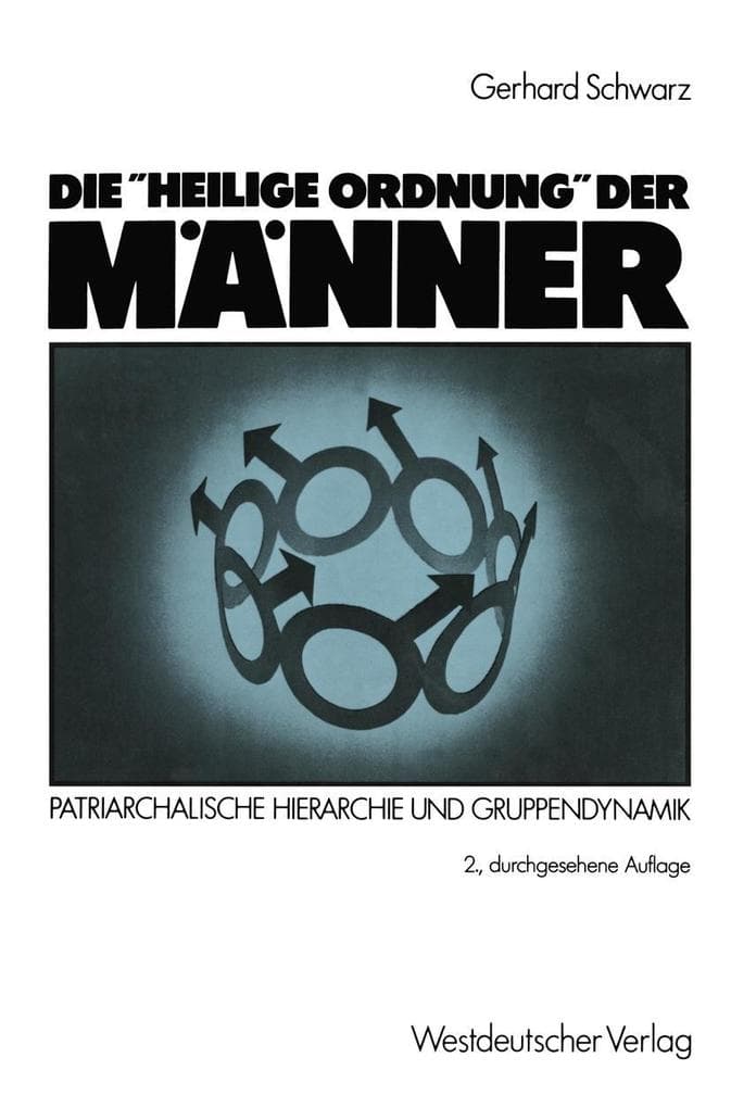 Die "Heilige Ordnung" der Männer