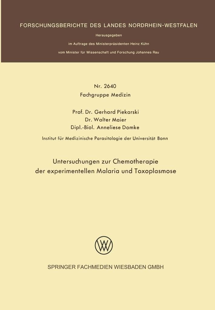 Untersuchungen zur Chemotherapie der experimentellen Malaria und Toxoplasmose