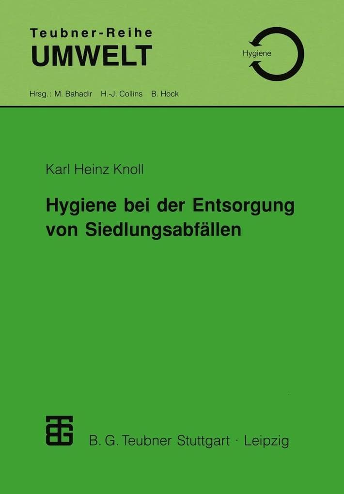 Hygiene bei der Entsorgung von Siedlungsabfällen