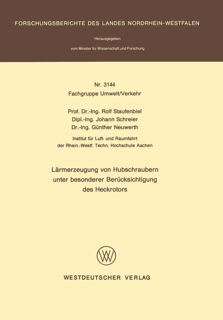 Lärmerzeugung von Hubschraubern unter besonderer Berücksichtigung des Heckrotors