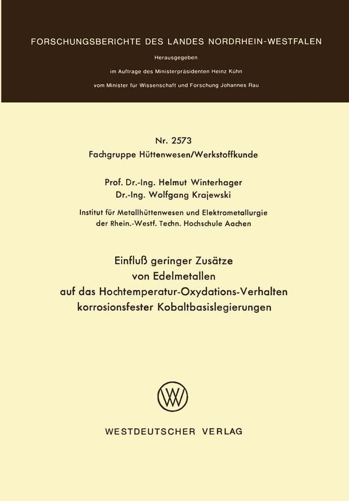 Einfluß geringer Zusätze von Edelmetallen auf das Hochtemperatur-Oxydations-Verhalten korrosionsfester Kobaltbasislegierungen