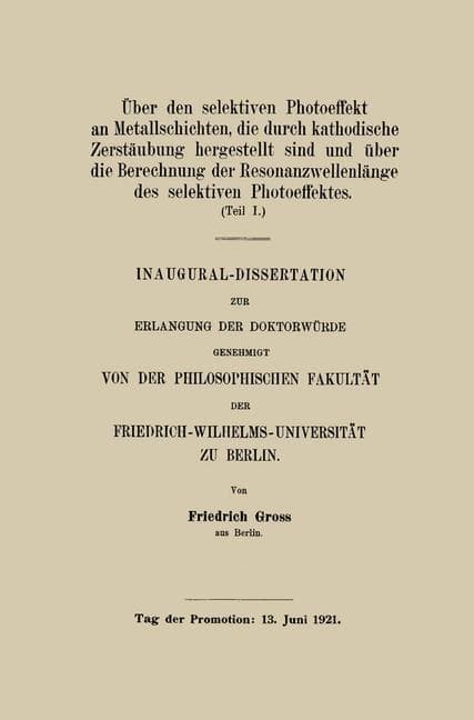 Über den selektiven Photoeffekt an Metallschichten, die durch kathodische Zerstäubung hergestellt sind