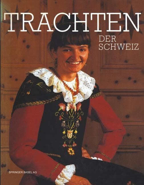 Trachten der Schweiz