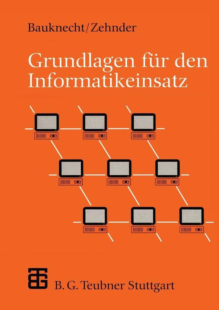 Grundlagen für den Informatikeinsatz