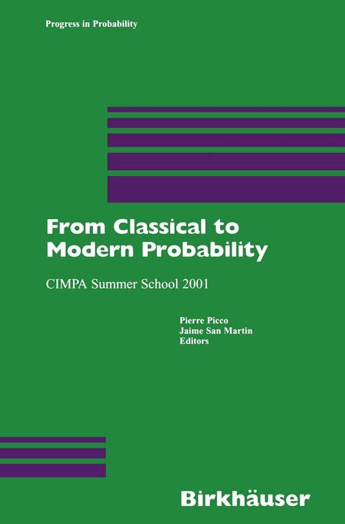 From Classical to Modern Probability