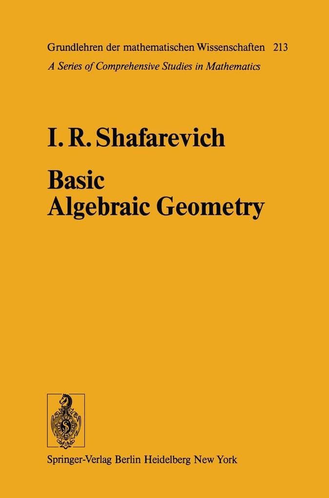 Basic Algebraic Geometry