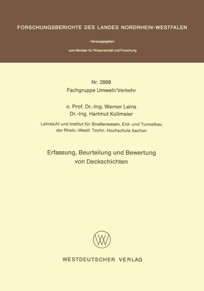 Erfassung, Beurteilung und Bewertung von Deckschichten